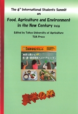 The 6th International Students Summit on Food, Agriculture and Environment in the New Century Vol.6