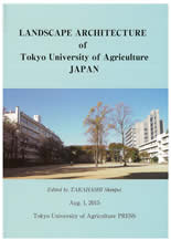 LANDSCAPE ARCHITECTURE of Tokyo University of Agriculture JAPAN